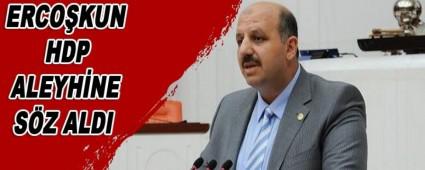 ERCO�KUN HDP ALEYH�NE S�Z ALDI