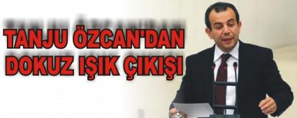 TANJU �ZCAN'DAN DOKUZ I�IK �IKI�I