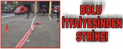 BOLU �TFA�YES�NDEN STR�KE!