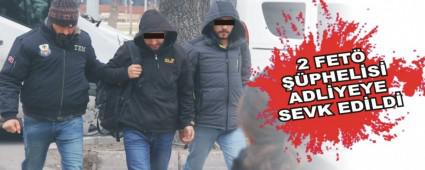 2 FET� ��PHEL�S� ADL�YEYE SEVK ED�LD�