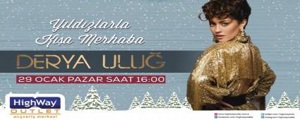 DERYA ULU� HIGHWAY'DE