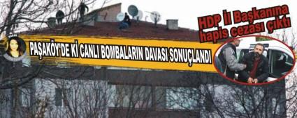 PA�AK�Y'DE K� CANLI BOMBALARIN DAVASI SONU�LANDI