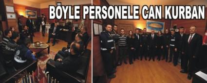 B�YLE PERSONELE CAN KURBAN