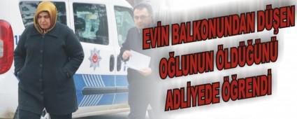 Adliyeye ��kar�lan anne mahkemede serbest b�rak�ld�