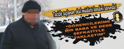 Tacizle su�lanan okul m�d�r� kendini savundu!