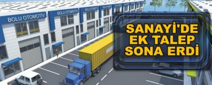 SANAY�'DE EK TALEP SONA ERD�