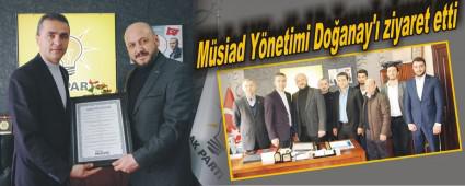 M�siad Y�netimi Do�anay'� ziyaret etti