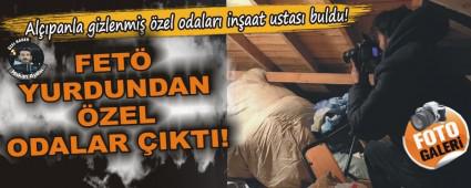FET� YURDUNDAN �ZEL ODALAR �IKTI!