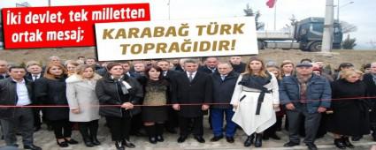 �ki devlet, tek milletten ortak mesaj; KARABA� T�RK TOPRA�IDIR!