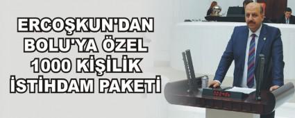 ERCO�KUN'DAN BOLU'YA �ZEL 1000 K���L�K �ST�HDAM PAKET�