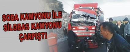SODA KAMYONU �LE S�LOBAS KAMYONU �ARPI�TI