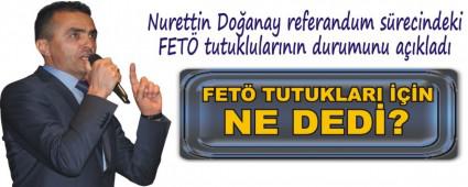 FET� TUTUKLARI ���N NE DED�?