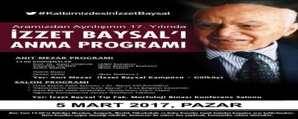 �ZZET BAYSAL'I ANMA PROGRAMI BELL� OLDU