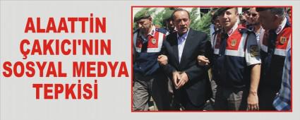 ALAATT�N �AKICI'NIN SOSYAL MEDYA TEPK�S�