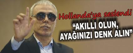 �AKILLI OLUN, AYA�INIZI DENK ALIN�