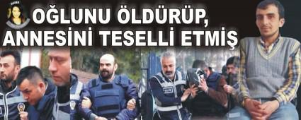 O�LUNU �LD�R�P, ANNES�N� TESELL� ETM��