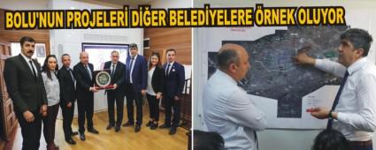 BOLU'NUN PROJELER� D��ER BELED�YELERE �RNEK OLUYOR