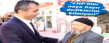 "CHP'liler neye hay�r dediklerini bilmiyor!"