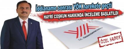 HAYR� CO�KUN HAKKINDA �NCELEME BA�LATILDI