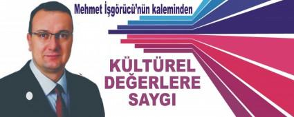 K�LT�REL DE�ERLERE SAYGI