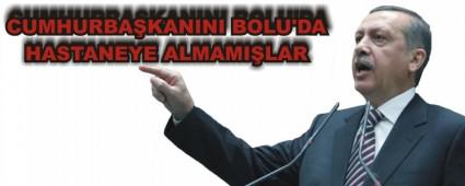 CUMHURBA�KANINI BOLU'DA HASTANEYE ALMAMI�LAR