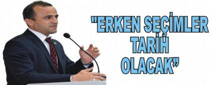 K�P��; "ERKEN SE��MLER TAR�H OLACAK"