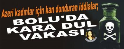 Azeri kad�nlar i�in kan donduran iddialar;