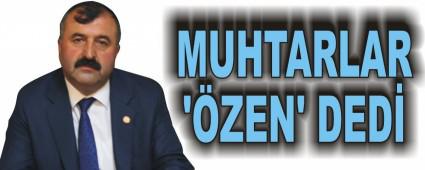 MUHTARLAR ��ZEN' DED�