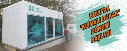 Bolu'da �klimal� durak' d�nemi ba�lad�