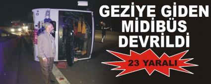 GEZ�YE G�DEN M�D�B�S DEVR�LD�: 23 YARALI