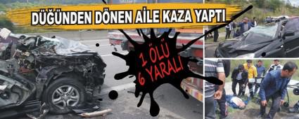D���NDEN D�NEN A�LE KAZA YAPTI