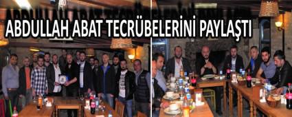 ABDULLAH ABAT TECR�BELER�N� PAYLA�TI