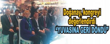 Do�anay, kongreyi de�erlendirdi