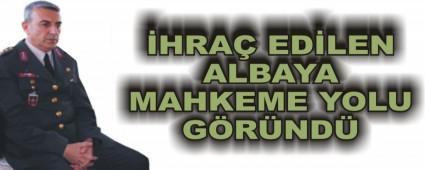 �HRA� ED�LEN ALBAYA MAHKEME YOLU G�R�ND�