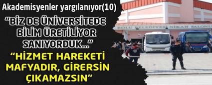 Akademisyenler yarg�lan�yor(10)