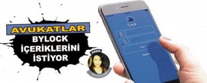 AVUKATLAR BYLOCK ��ER�KLER�N� �ST�YOR