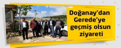 Do�anay'dan Gerede'ye ge�mi� olsun ziyareti