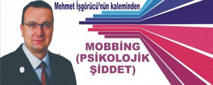 MOBB�NG (PS�KOLOJ�K ��DDET)