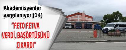 Akademisyenler yarg�lan�yor (14)