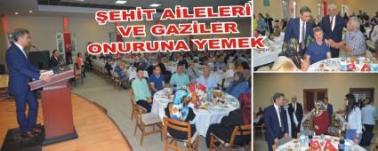 �ehit aileleri ve gaziler onuruna yemek