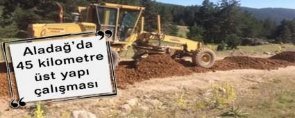 Alada�'da 45 kilometre �st yap� �al��mas�