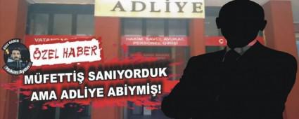 M�FETT�� SANIYORDUK AMA ADL�YE AB�YM��!
