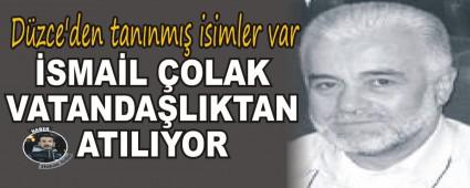 �SMA�L �OLAK VATANDA�LIKTAN ATILIYOR