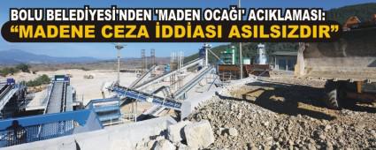 BOLU BELED�YES�'NDEN �MADEN OCA�I' A�IKLAMASI