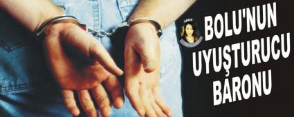 BOLU'NUN UYU�TURUCU BARONU