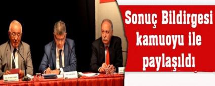 Sonu� Bildirgesi kamuoyu ile payla��ld�