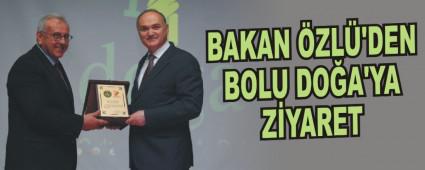 BAKAN �ZL�\'DEN BOLU DO�A\'YA Z�YARET