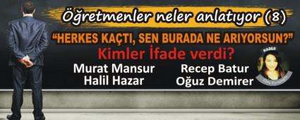 �HERKES KA�TI, SEN BURADA NE ARIYORSUN?�