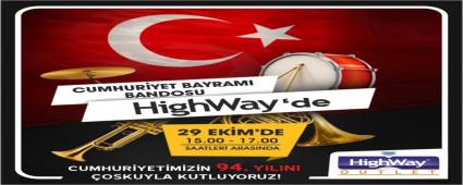 HIGHWAY'DE CUMHUR�YET CO�KUSU