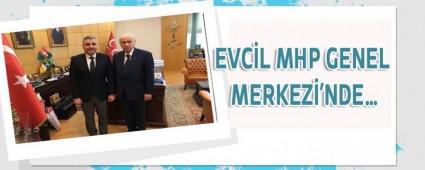 EVC�L MHP GENEL MERKEZ�'NDE�